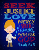 Luke Skywalker Christian Space Wars Nursery Decor Unframed Print Seek Justice Love Mercy - Micah 6:8 Bible Verse - Multiple Sizes