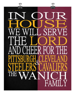 A House Divided - Pittsburgh Steelers & Cleveland Cavaliers Personalized Family Name Christian Print