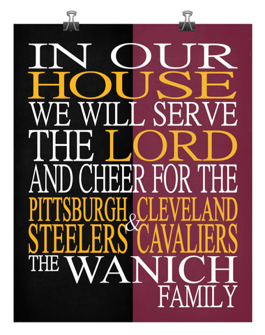 A House Divided - Pittsburgh Steelers & Cleveland Cavaliers Personalized Family Name Christian Print