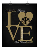 New Orleans Saints Love - Perfect Gift, football sports art - multiple sizes