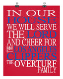 In Our House We Will Serve The Lord And Cheer for The Los Angeles Clippers Personalized Christian Print - sports art - multiple sizes