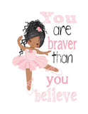 African American Ballerina Nursery Decor Set of 4 Unframed Prints Promise Me You will Always Remember Braver, Stronger, Smarter in Pink