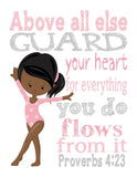 African American Pink Gymnastics Nursery Decor Unframed Print - Above All Else Guard Your Heart - Proverbs 4:23