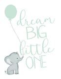 Watercolor Baby Elephant in Mint Nursery Art Decor Set of 3 Unframed Prints in Mint and Gray - Dream Big Little One, You Are So Loved