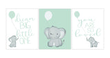 Watercolor Baby Elephant in Mint Nursery Art Decor Set of 3 Unframed Prints in Mint and Gray - Dream Big Little One, You Are So Loved