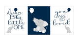 Baby Elephant Nursery Art Decor Set of 3 Unframed Prints in Navy - Dream Big Little One, You Are So Loved