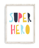 Super Boy Superhero Motivational Nursery Decor Unframed Print