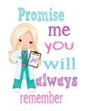 Girl Power Motivational Nursery Decor Set of 4 Prints Promise Me You Will Always Remember - Doctor, Navy Officer, Teacher and Scientist