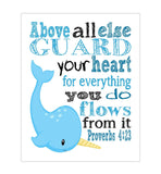 Narwahl Arctic Animals Christian Bible Verses Quotes Nursery Kids Room Unframed Print - Above All Else Guard Your Heart - Proverbs 4:23