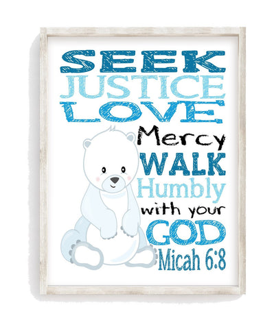 Polar Bear Arctic Animal Christian Bible Verse Nursery Decor Unframed Print - Seek Justice Love Mercy Walk Humbly With Your God - Micah 6:8