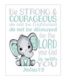 Watercolor Elephant Baby Mint Green and Gray Christian Nursery Decor Unframed Print - Be Strong and Courageous Joshua 1:9