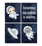 Something Incredible is Waiting Sloth Koala Bear and Alien Watercolor Astronaut Outer Space Nursery Decor Set of 4 Unframed Prints