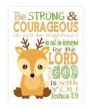 Deer Woodland Animal Christian Nursery Decor Unframed Print- Be Strong and Courageous Joshua 1:9