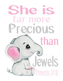 Watercolor Elephant Baby Pink and Gray Christian Nursery Decor Unframed Print - She is Far More Precious than Jewels - Proverbs 31:10
