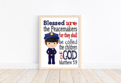 Police Real Life Superhero Christian Nursery Unframed Print - Blessed are the Peacemakers - Matthew 5:9