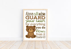 Bear Woodland Animal Christian Nursery Decor Unframed Print Above all else Guard your Heart - Proverbs 4:23