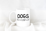 Dogs Because People Suck Instant Download PNG Pet Dog Sublimation Digital File Designs for Mugs T-shirts Totes Pillows