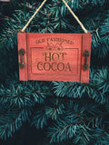 Hot Cocoa Noodle Board Christmas Ornament Cute Christmas Tree Ornament Hand Painted Farmhouse Decor