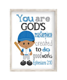 African American Baseball Christian Sports Nursery Decor Unframed Print You are God's Masterpiece Created to do Good Works Ephesians 2:10