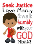 African American Basketball Christian Sports Nursery Decor Unframed Print Seek Justice Love Mercy Walk Humbly With Your God Micah 6:8