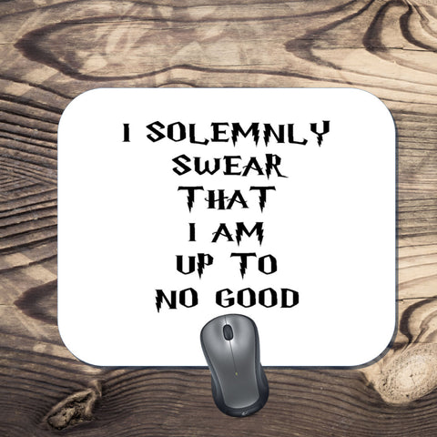Harry Potter Inspired - I Solemnly Swear That I am up to no Good - Mouse Pad