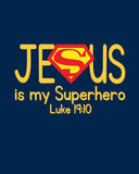 Superman Christian Superhero Nursery Decor Art Print - Jesus Is My Superhero - Luke 19:10