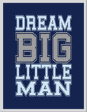Football  Basketball Sports Nursery Set of 3 Prints Dream Big Little Man